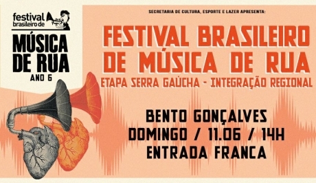 Festival Brasileiro de Música de Rua inicia em Bento Gonçalves
