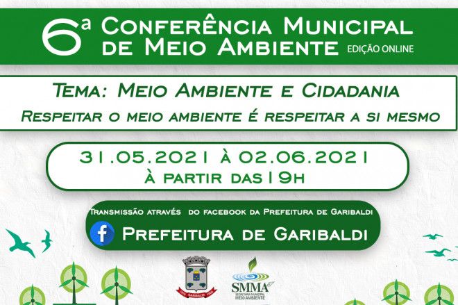 6º Conferência Municipal de Meio Ambiente inicia nesta segunda em Garibaldi