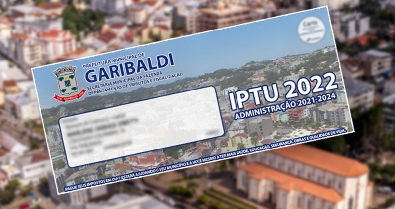 Cota única do IPTU  de Garibaldi já está disponível no site a partir desta segunda