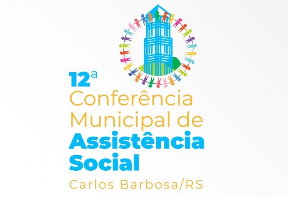 Conferência de Assistência Social ocorre nesta quinta em Carlos Barbosa