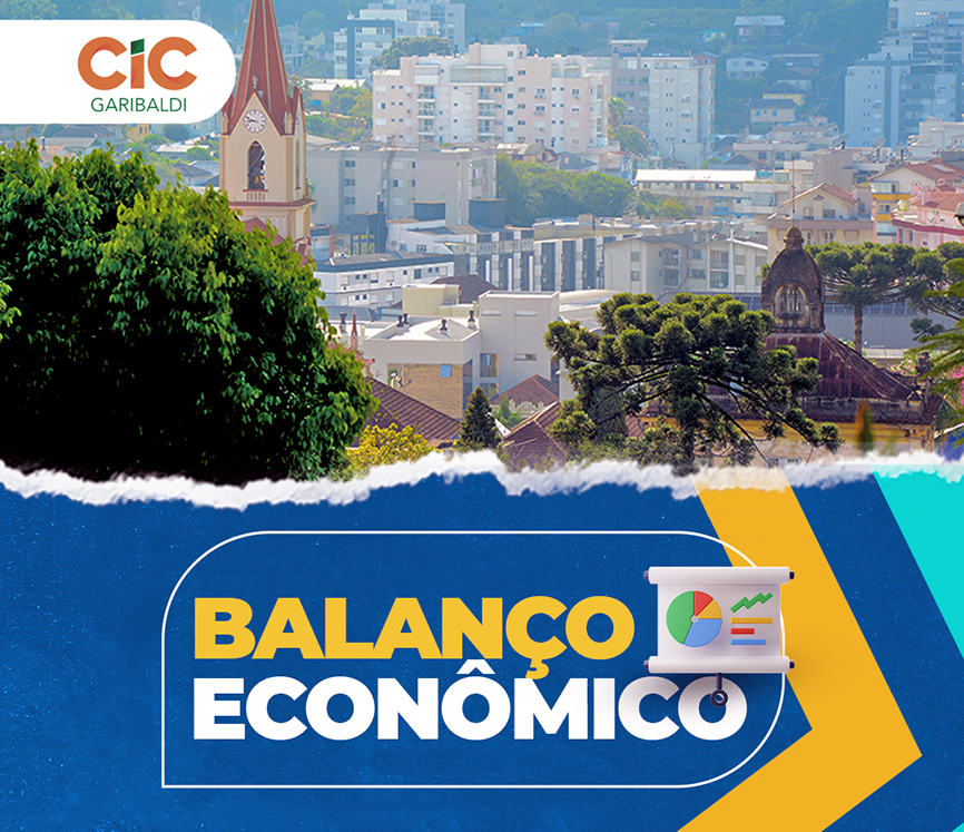 Balanço Econômico 2025 será apresentado em 21 de outubro em Garibaldi