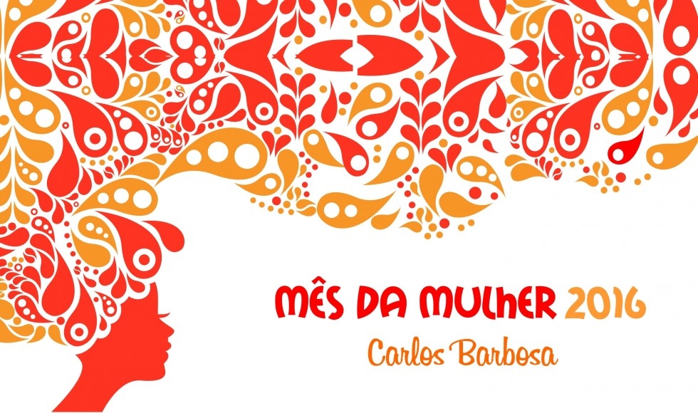 Mês da Mulher tem intensa programação em Carlos Barbosa