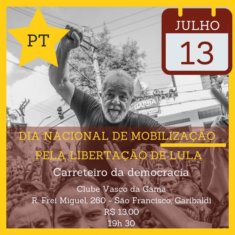 PT de Garibaldi promove jantar pela Libertação de Lula