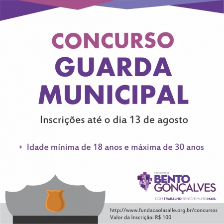 Última semana para inscrições no Concurso da Guarda Municipal de Bento