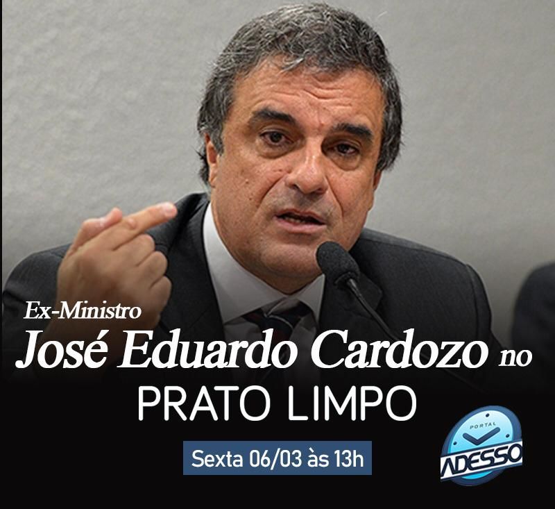 Ex-ministro José Eduardo Cardozo participa do Prato Limpo desta Sexta